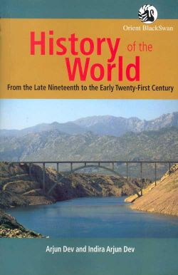 Orient History of the World: From the Late Nineteenth to the Early Twenty-First Century